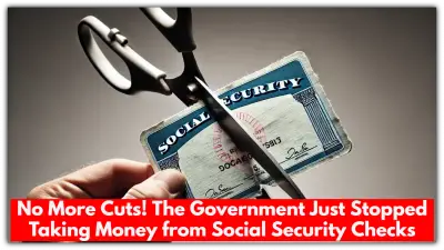 No More Cuts! The Government Just Stopped Taking Money from Social Security Checks